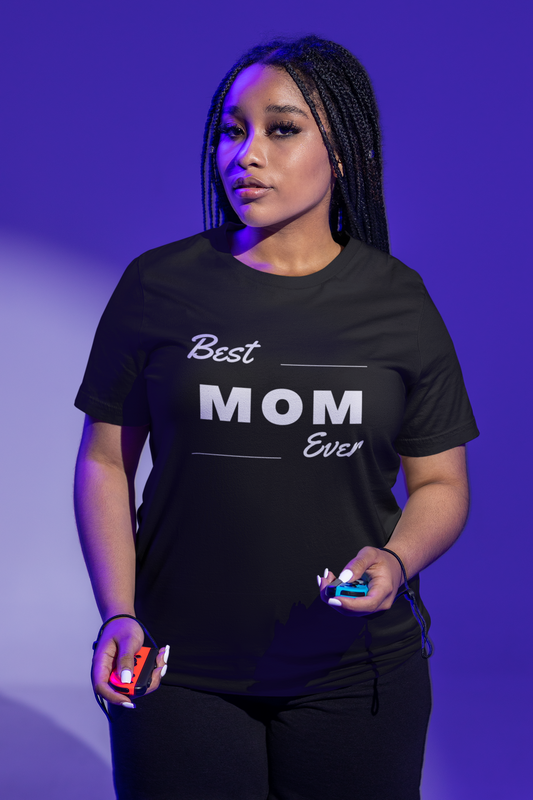 Best Mom Ever T-shirt Short Sleeve